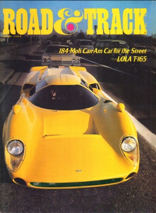 ROAD & TRACK 1984 APR - LOLA T-165 PALOZZA, XR-4Ti*